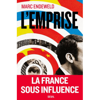 L'Emprise - La France sous influence