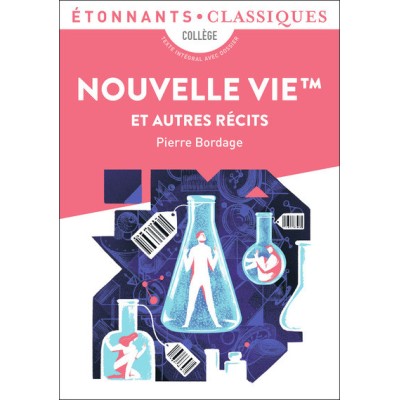 NOUVELLE VIE TM ET AUTRES RECITS