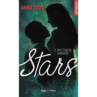 Stars - tome 2 Nos étoiles manquées