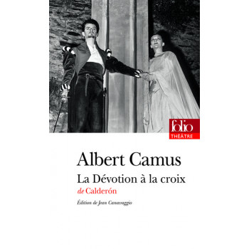 La Dévotion à la croix, de Calderón