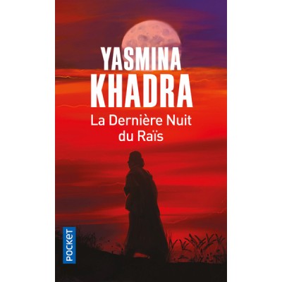 La Dernière Nuit du Raïs