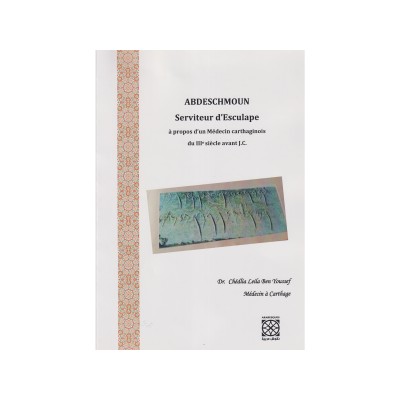 Serviteur d'Esculape à propos d'un Médecin carthaginois du IIIe siècle avant JC