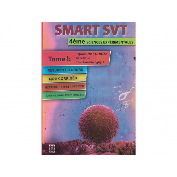 Smart SVT 4éme sciences expérimentales tome 1