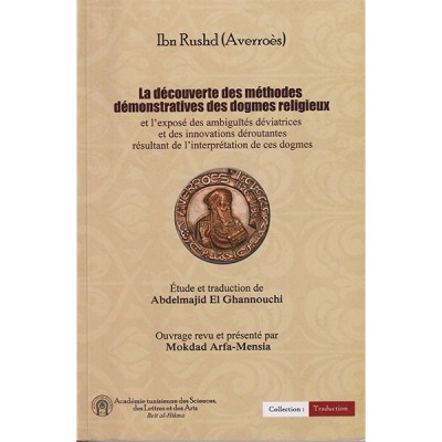 La découverte des méthodes démonstratives des dogmes religieux