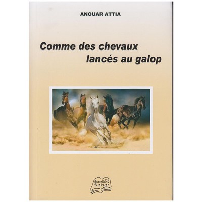 Comme des chevaux lancés au galop