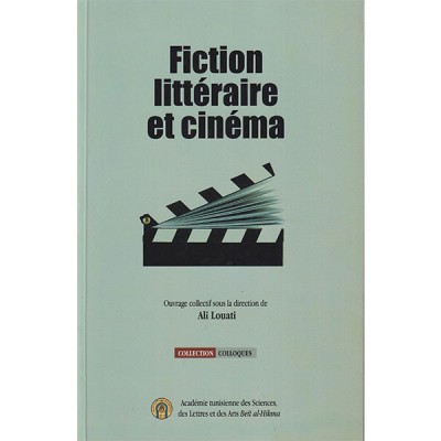 Fiction littéraire et cinéma