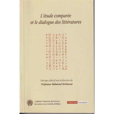 L'étude comparée et le dialogue des littératures