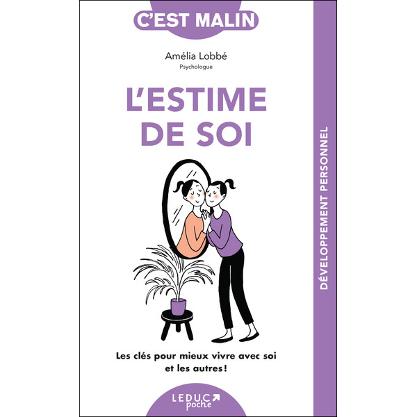 L'estime de soi, c'est malin