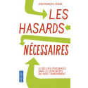 Les hasards nécessaires