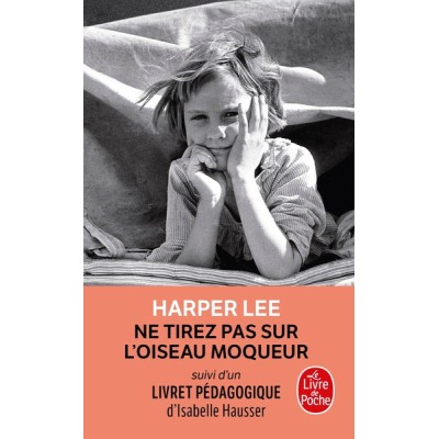 Ne tirez pas sur l'oiseau moqueur (Édition pédagogique)