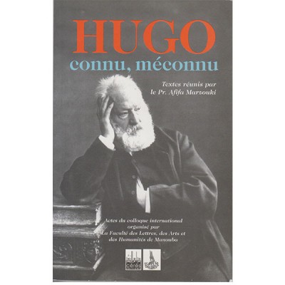 Hugo connu, méconnu