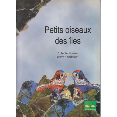 Petits oiseaux des îles
