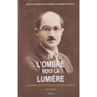 De l'ombre vers la lumière