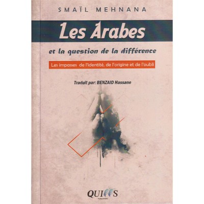 Les arabes et la question de la différence