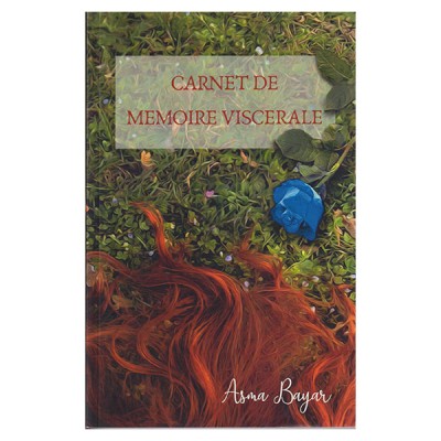 Carnet de mémoire viscerale