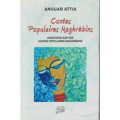 Contes Populaires Maghrébins