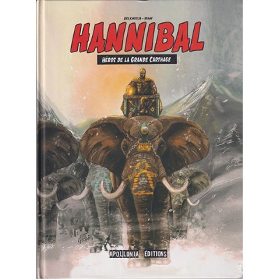 Hannibal Héros de la grande Carthage