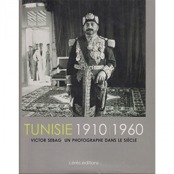 Tunisie 1910-1960