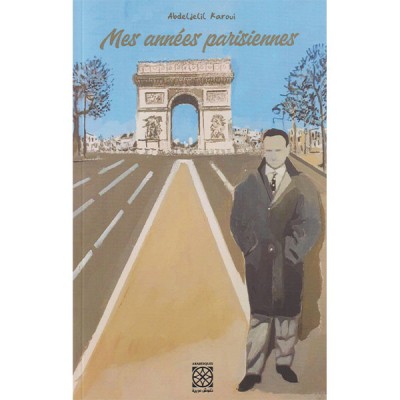 Mes années parisiennes