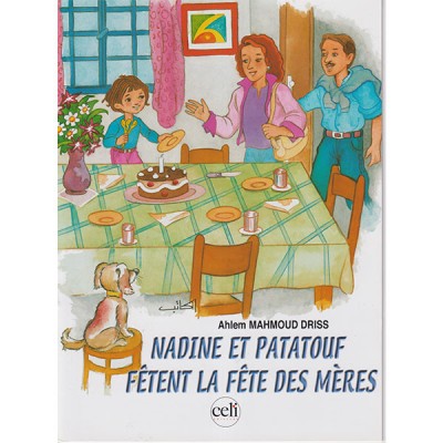 Nadine et Patatouf fêtent  la fête des mères