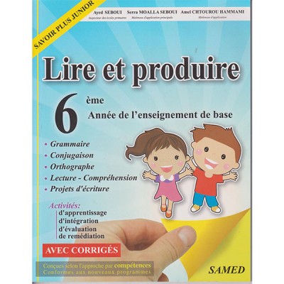 Lire et produire 6ème Année de l'enseignement de base