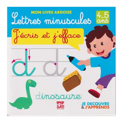 Lettres minuscules J'écris et j'efface