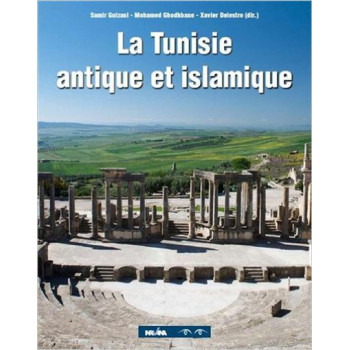 La Tunisie antique et islamique