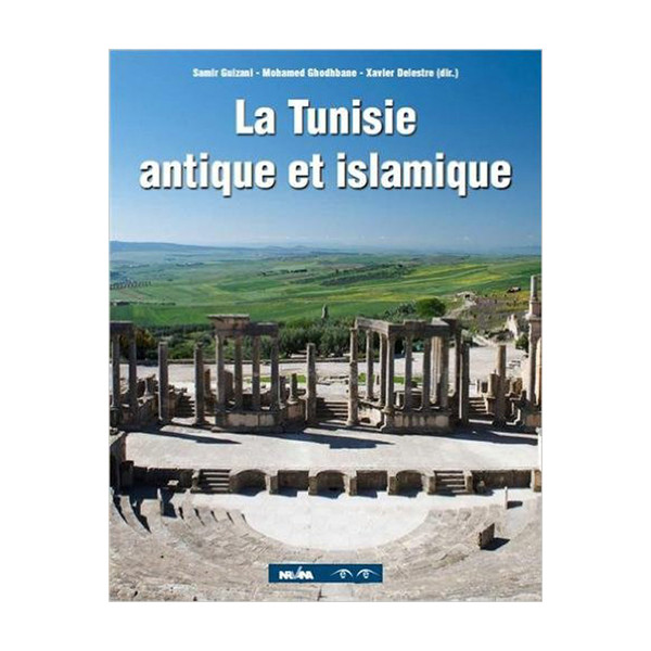 La Tunisie antique et islamique