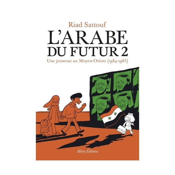 L'Arabe du futur - volume 2 -