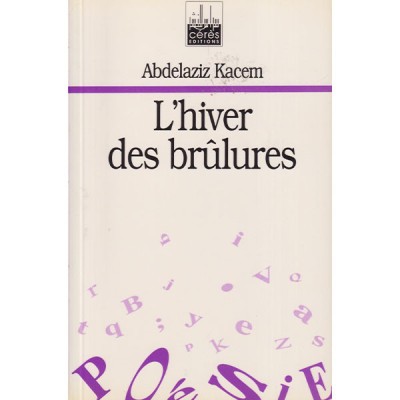 L'hiver des brûlures