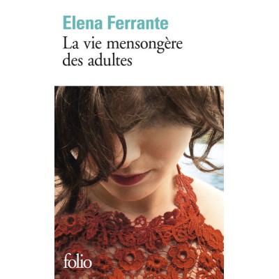 La vie mensongère des adultes
