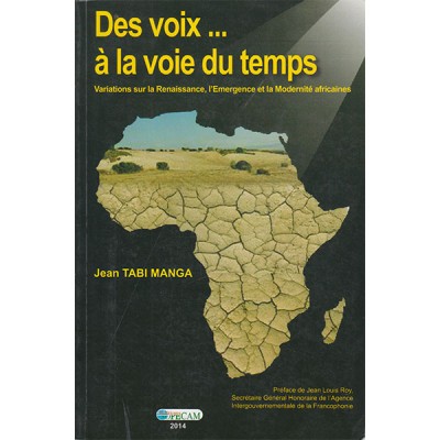 Des voix à la voie du temps