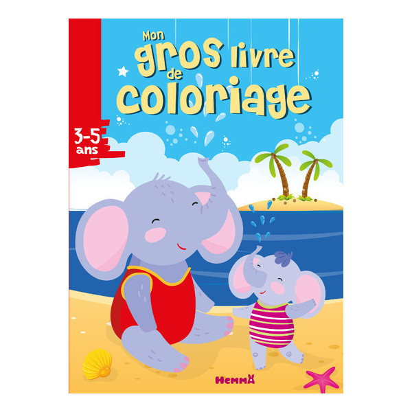 Mon gros livre de coloriage (Eléphants à la plage)