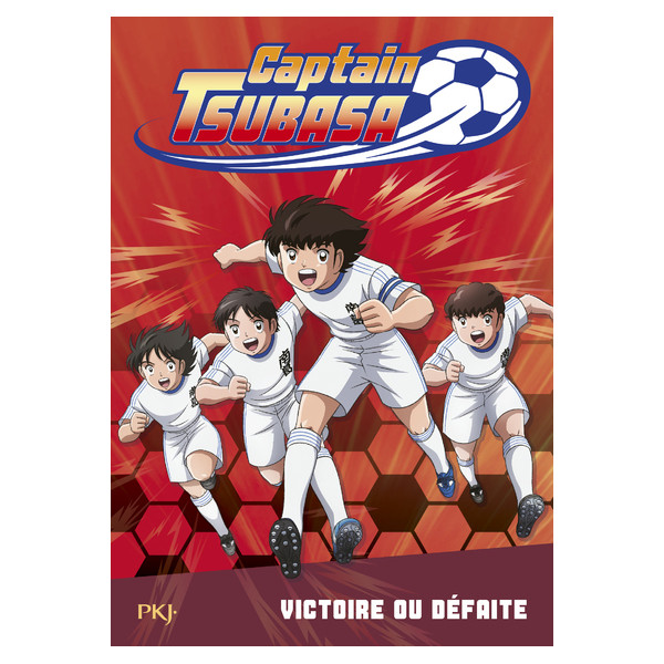 Captain Tsubasa - tome 4 Victoire ou défaite ?