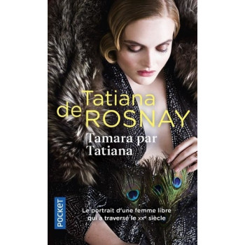 Tamara par Tatiana - Sur les traces de Tamara de Lempicka