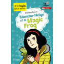 Blanche-Neige et la Magic Frog