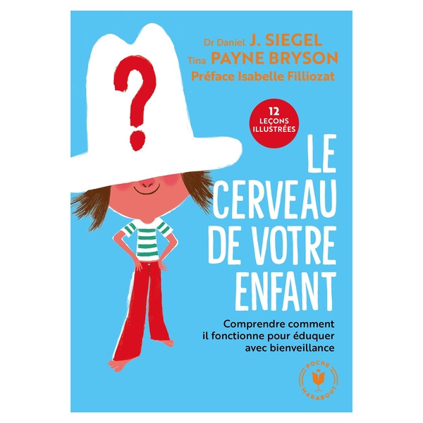 Le cerveau de votre enfant