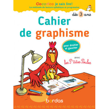 Cocorico je sais lire ! avec les P'tites Poules - Cahier de graphisme