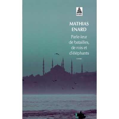 Parle-leur de batailles, de rois et d'éléphants