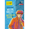 Wiggins, Sherlock et le mysterious poison