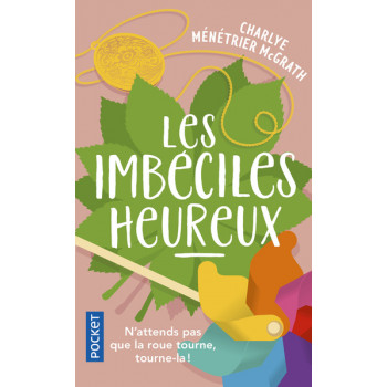 Les imbéciles heureux