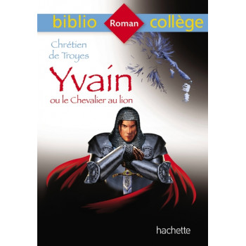 Yvain ou le Chevalier au lion