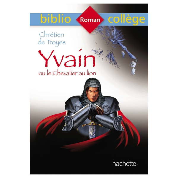 Yvain ou le Chevalier au lion