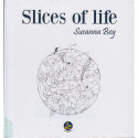 Slices Of Life