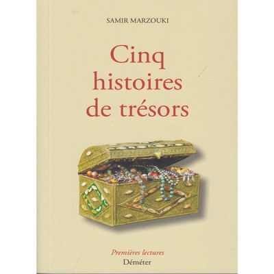 Cinq histoire de Trésors