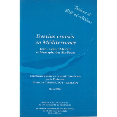 Destins croisés en Méditerranée