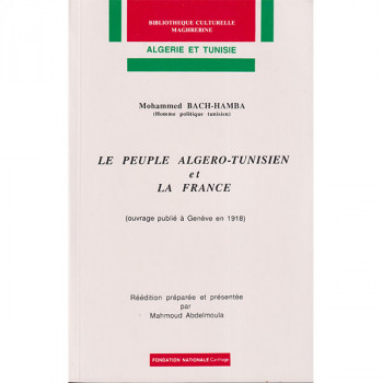 Le peuple Algero-Tunisien et la France