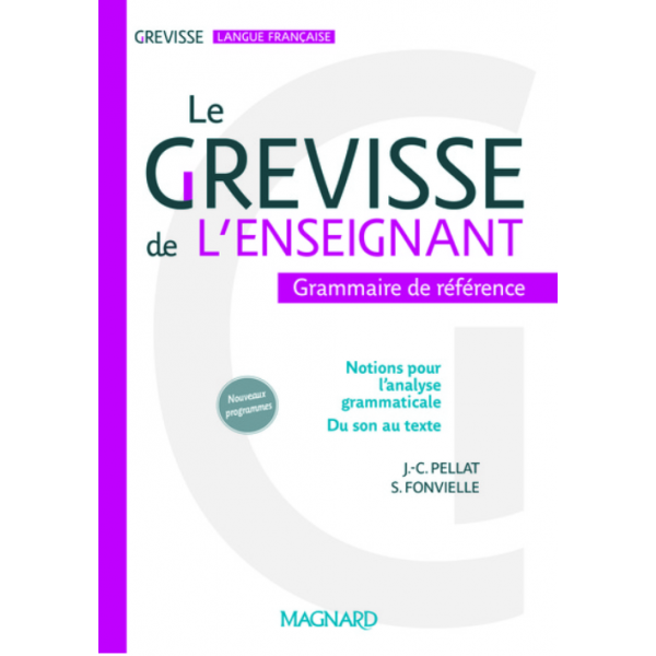 Le Grevisse de l'enseignant - Grammaire de référence