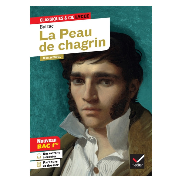 La peau de chagrin - Avec le parcours "Les romans de l'énergie : création et destruction"