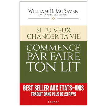 Si tu veux changer ta vie... - Commmence par faire ton lit